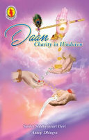 Daan: Charity in Hinduism - Siddheshvari Devi, Anoop Dhingra - Google Books