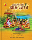 Lessons from Bhagvatam - Siddheshvari Devi, Anoop Dhingra, Deepti Suri Dhingra - Google Books